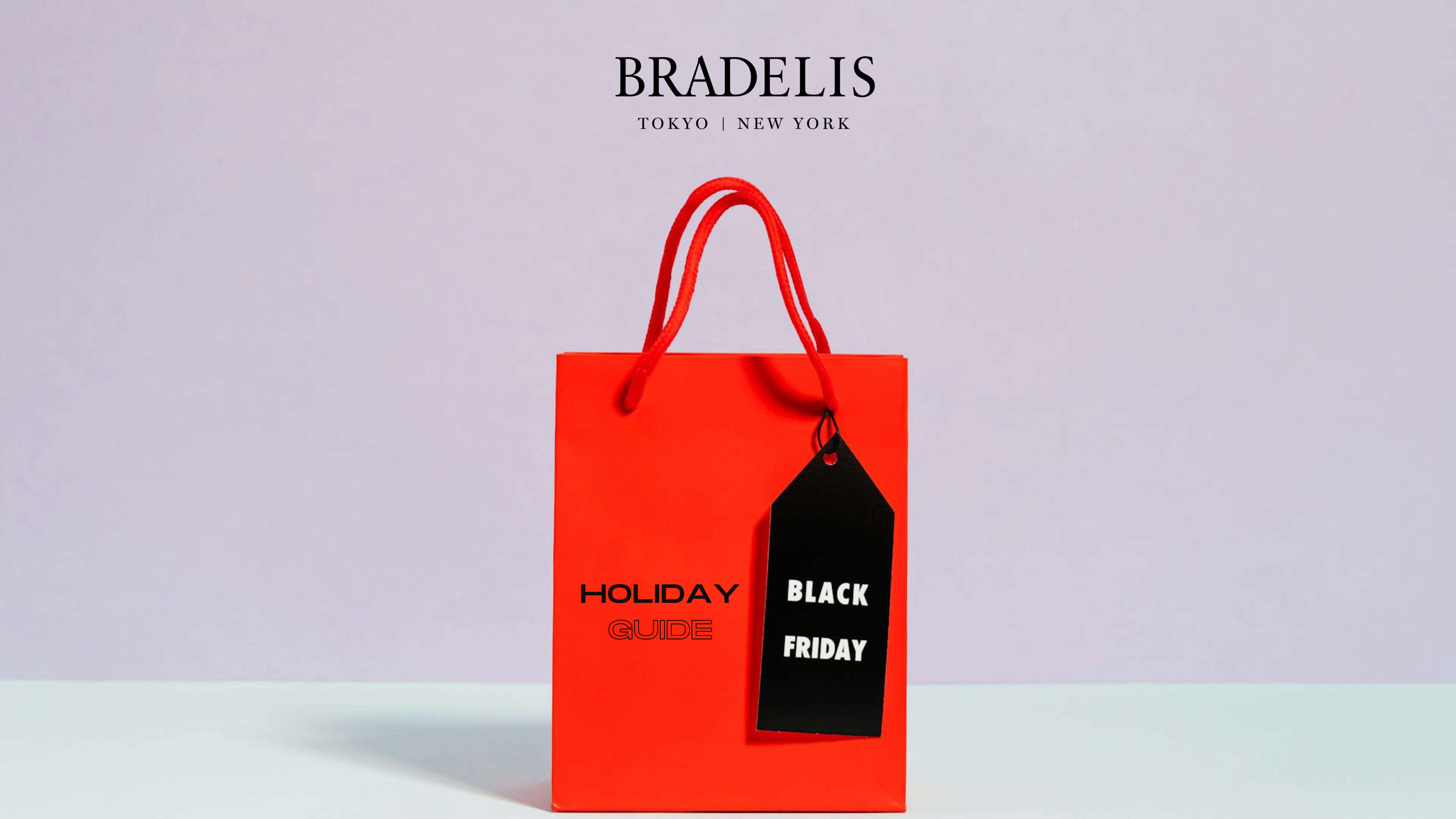 Bradelis black friday blog cover image.png__PID:303bc460-6544-46de-a7ba-41851023dce9